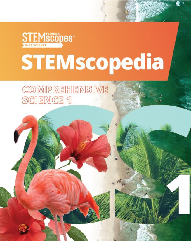 Comprehensive Science 1 — STEMscopedia |  Click to enlarge