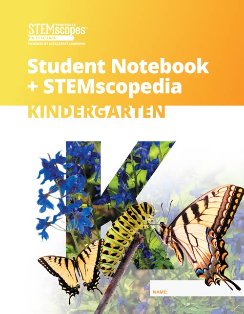 Kindergarten - Student Notebook + STEMscopedia |  Click to enlarge